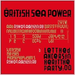 Ouça o novo disco da banda inglesa British Sea Power,   “Let The Dancers Inherit The Party”