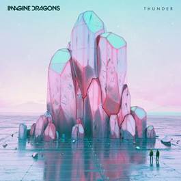 “Thunder” é o novo single do Imagine Dragons e já é sucesso!