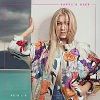 Conheça “Party’s Over”, novo single de Astrid S