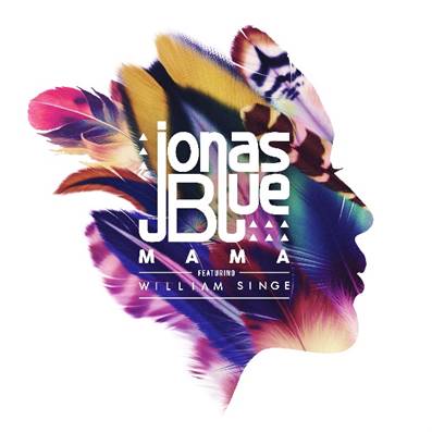 Ouça “Mama”, novo single de Jonas Blue com participação de William Singe!