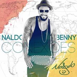 Naldo Benny lança o EP “Conexões” em todas as plataformas digitais