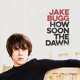 Jake Bugg surpreende ao lançar novo single. Ouça “How Soon The Dawn”