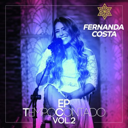 Fernanda Costa lança o EP “Tempo Contado” – Vol 2