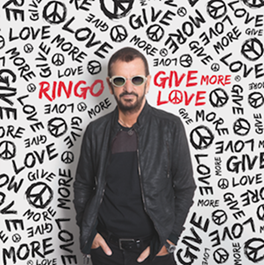 Ringo Starr lança novo álbum, “Give More Love”, com participação de Paul McCartney