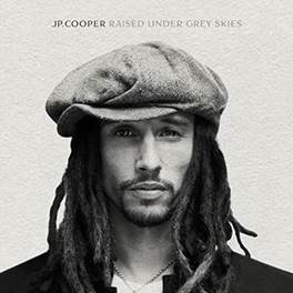 Ouça “Raised Under Grey Skies”, primeiro álbum de estúdio de JP Cooper!