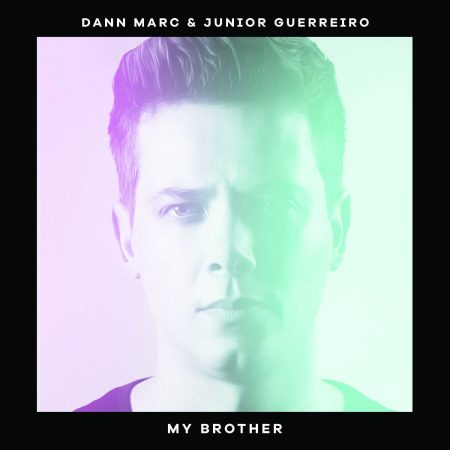 Dann Marc, Dj brasileiro que vem agitando as principais festas do país, lança hoje o single e o clipe “My Brother”, pelo selo Liboo