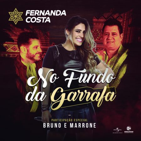 Fernanda Costa lança o single e o clipe de “No Fundo da Garrafa”, com a participação da dupla Bruno & Marrone