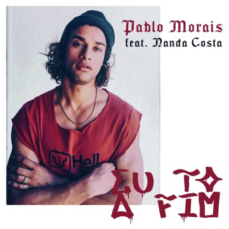 Pablo Morais lança hoje o single “Eu Tô Afim”, com participação da atriz Nanda Costa, na música e no clipe