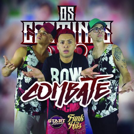 O canal “Funk Hits” lança Os Cretinos, com o single e o vídeo de “Combate”