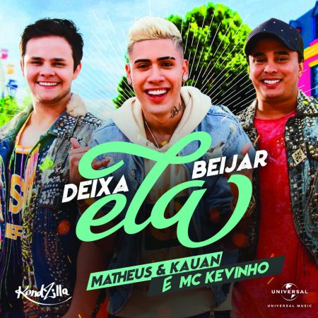 Novo hit de Matheus & Kauan, “Deixa Ela Beijar”, com a participação de Mc Kevinho, acaba de chegar em todas as plataformas digitais. O clipe do single será disponibilizado hoje, no canal KondZilla, no YouTube