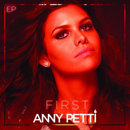 Anny Petti lança seu primeiro EP, “First”, com cinco faixas, em todas as plataformas digitais