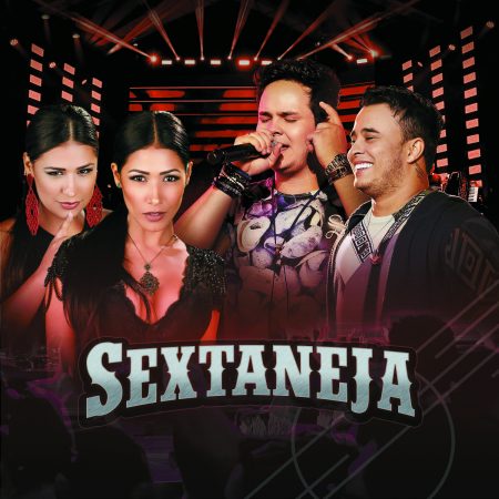 Universal Music lança o álbum digital e o CD “Sextaneja”, uma coletânea de sucessos de grandes duplas sertanejas