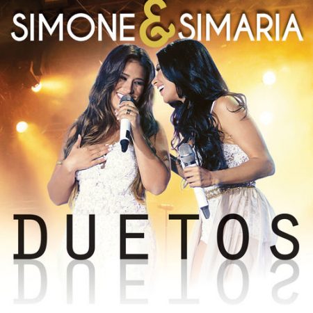 Simone & Simaria lançam o álbum digital e o CD “Duetos”, com as grandes parcerias que marcaram a carreira da dupla