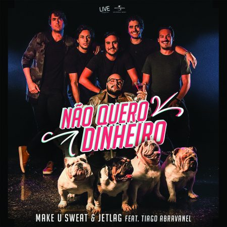 Make U Sweat e Jetlag lançam música e clipe com Tiago Abravanel. Ouça a nova versão de “Não Quero Dinheiro”, clássico De Tim Maia