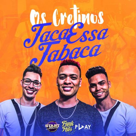 O Canal “Funk Hits” acaba de lançar o single e o lyric video de “Taca Essa Tabaca”, do grupo Os Cretinos, e o single e o vídeo de “Tchau Tchau Mozão”, de Luanna e Lorys, com a participação de Yuri Martins