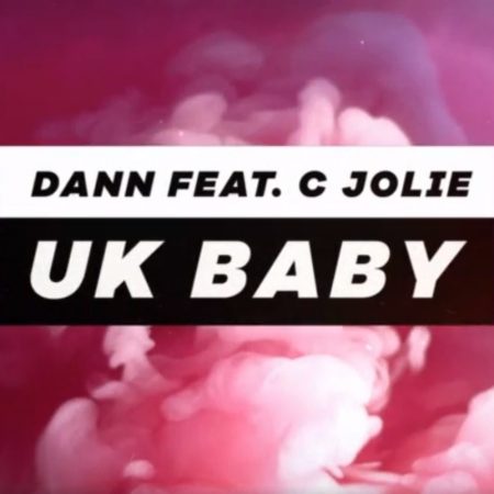 DJ brasileiro Dann Marc lança hoje o single e o clipe “UK Baby”, com a participação da inglesa C´Jolie