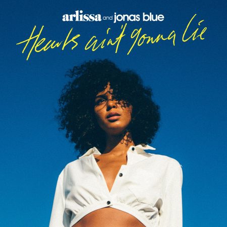 DJ e produtor Jonas Blue apresenta a nova artista Arlissa com a colaboração em “Hearts Ain’t Gonna Lie”