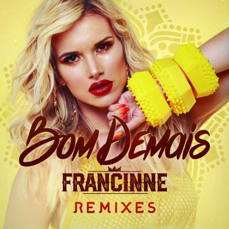 “Bom Demais”, novo single da cantora Francinne, ganha EP com remixes