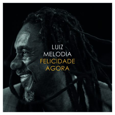 Universal Music lança “Felicidade Agora”, canção inédita de Luiz Melodia