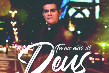 Padre Reginaldo Manzotti lança o álbum “Tá Na Mão de Deus”, com as participações de Simone & Simaria, Michel Teló e Adriana Arydes. No mesmo dia, o padre disponibiliza o vídeo de “Soberano Deus”