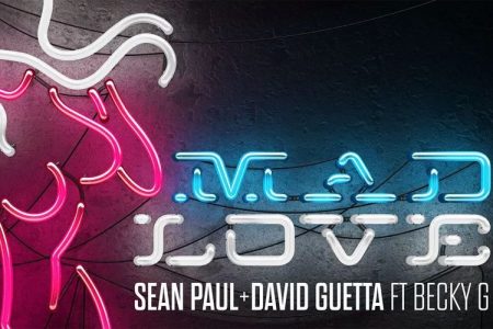 Com produção de David Guetta, Sean Paul lança o vídeo de “Mad Love”, em parceria com Becky G
