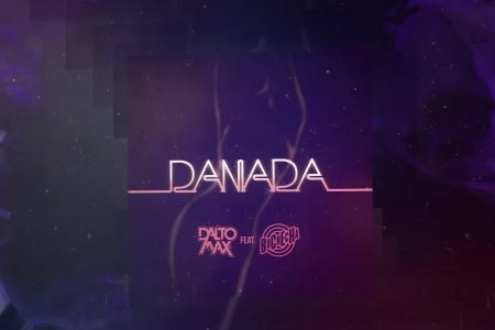 O DJ Dalto Max apresenta a música e o lyric video de “Danada”, com a participação de Buchecha