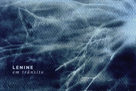 Lenine apresenta hoje seu novo álbum, “Lenine Em Trânsito”