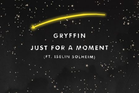 DJ Gryffin, em colaboração com Iselin Solheim, lança o single, “Just For a Moment”