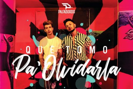 O duo Pasabordo estreia na Universal Music com o single “Pa Olvidarla”