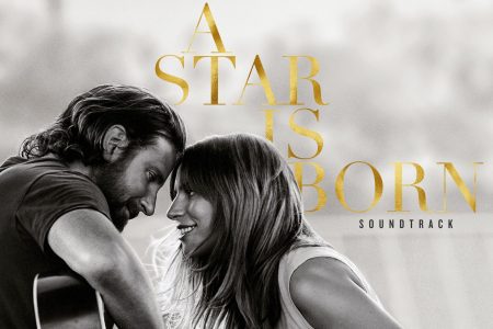 Trilha sonora de “Nasce Uma Estrela” (A Star Is Born), com músicas de Lady Gaga, já está disponível nas principais lojas e plataformas digitais