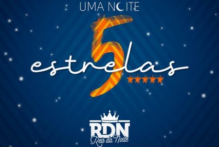 O grupo RDN apresenta novo single, “Uma Noite 5 Estrelas”, acompanhado de clipe