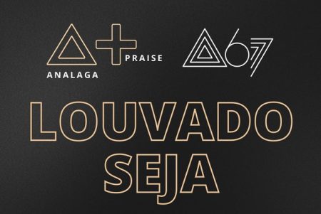 Analaga lança novo single, “Louvado Seja”, com a participação da banda Atitude 67