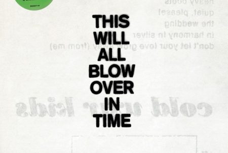 A banda Cold War Kids lança uma antologia de sua carreira, “This Will All Blow Over In Time”, um disco duplo com a coleção de todos os seus singles e faixas raras nunca antes lançadas – Disponível dia 7 de dezembro