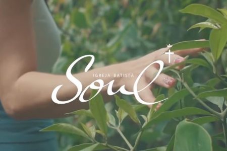 Soul Igreja Batista lança o single e o clipe de “Assentado Estás”