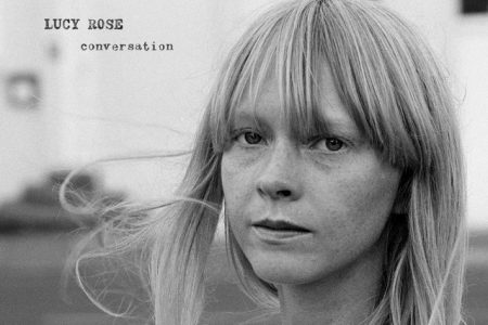 Lucy Rose disponibiliza, em todas as plataformas digitais, o single e videoclipe de “Conversation”