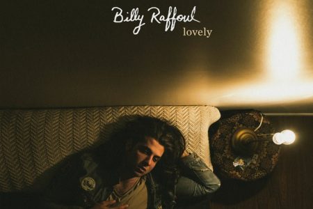 BILLY RAFFOUL APRESENTA A FAIXA “LOVELY”, EM TODAS AS PLATAFORMAS DIGITAIS