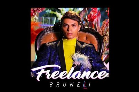 BRUNELLI LANÇA O EP “FREELANCE” E O VIDEOCLIPE DA FAIXA-TEMA