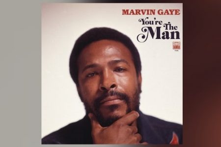 EM HOMENAGEM AOS 80 ANOS DE MARVIN GAYE, CHEGA EM TODAS AS PLATAFORMAS DIGITAIS O ÁLBUM INÉDITO “YOU’RE THE MAN”