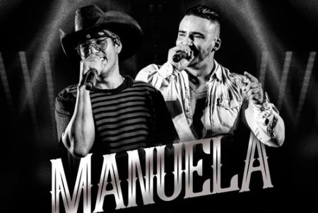 OS SERTANEJOS PEDRO PAULO & ALEX DISPONIBILIZAM O SINGLE E O VIDEOCLIPE DE “MANUELA”