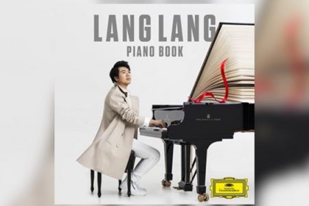 CHEGA ÀS PRINCIPAIS LOJAS DO PAÍS A VERSÃO FÍSICA DO ÁLBUM “PIANO BOOK”, DO RENOMADO MÚSICO LANG LANG