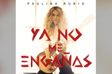 APÓS O SUCESSO DO ÁLBUM “DESEO”, A DIVA MEXICANA PAULINA RUBIO LANÇA A MÚSICA E O VIDEOCLIPE DE “YA NO ME ENGAÑAS”