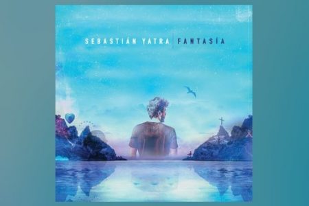 SEBASTIÁN YATRA LANÇA HOJE O TÃO ESPERADO “FANTASÍA”