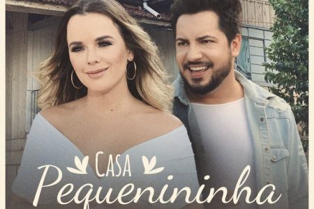 OS SERTANEJOS THAEME & THIAGO LANÇAM O SINGLE “CASA PEQUENININHA”. ASSISTA AGORA AO VIDEOCLIPE