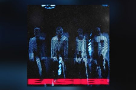 A BANDA 5 SECONDS OF SUMMER (5SOS) APRESENTA O NOVO SINGLE, “EASIER”