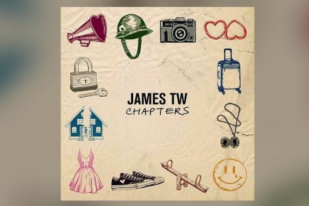 “CHAPTERS”, O ÁLBUM DE ESTREIA DO CANTOR JAMES TW, JÁ ESTÁ DISPONÍVEL. OUÇA “INCREDIBLE”