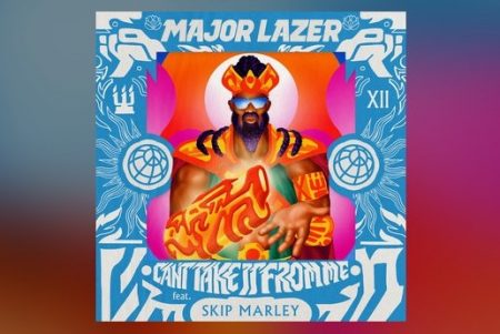 MAJOR LAZER LANÇA “CAN’T TAKE IT FROM ME”, COLABORAÇÃO COM SKIP MARLEY