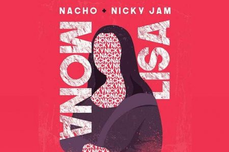 O CANTOR VENZUELANO NACHO LANÇA, EM PARCERIA COM NICKY JAM, A MÚSICA “MONALISA”