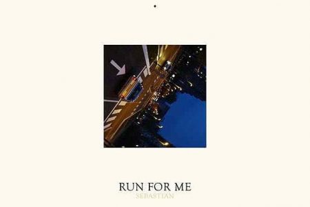 SEBASTIAN APRESENTA A CANÇÃO “RUN FOR ME”, COM A COLABORAÇÃO DE GALLANT