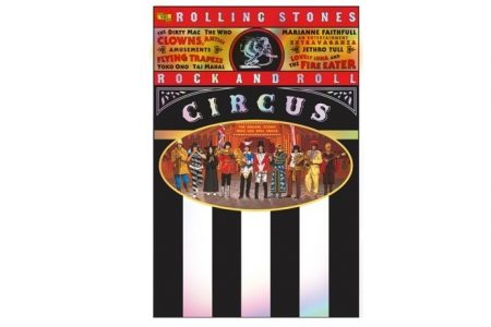 “ROCK AND ROLL CIRCUS” 4K  THE ROLLING STONES RESTAURADO  TRILHA SONORA A SER LANÇADA EM JUNHO, PELA ABKCO