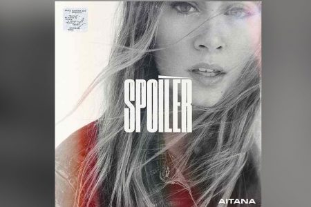 DEPOIS DO SUCESSO DE “NADA SALE MAL” E “TELÉFONO”, AITANA LANÇA SEU ÁLBUM DE ESTREIA, “SPOILER”